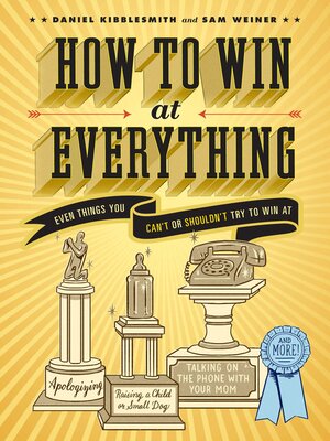 cover image of How to Win at Everything